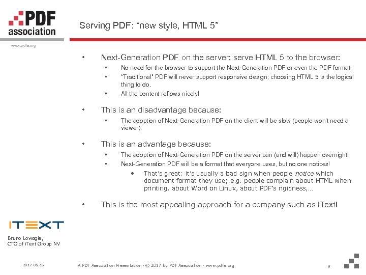 Serving PDF: “new style, HTML 5” www. pdfa. org • Next-Generation PDF on the
