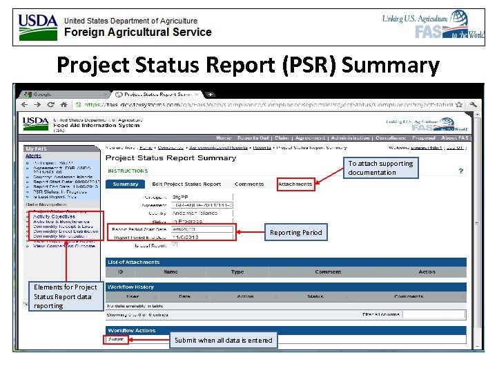 Project Status Report (PSR) Summary To attach supporting documentation Reporting Period Elements for Project
