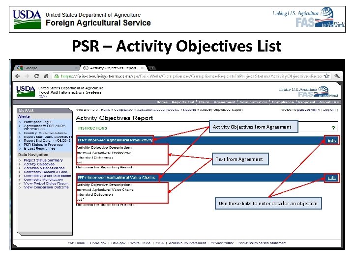 PSR – Activity Objectives List Activity Objectives from Agreement Text from Agreement Use these