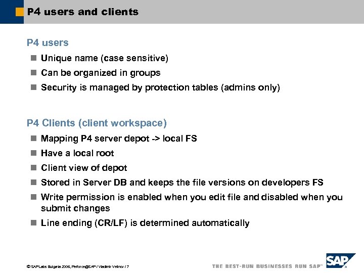 P 4 users and clients P 4 users n Unique name (case sensitive) n