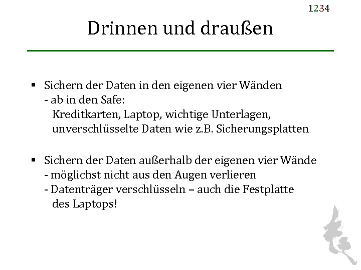 1234 Drinnen und draußen § Sichern der Daten in den eigenen vier Wänden -