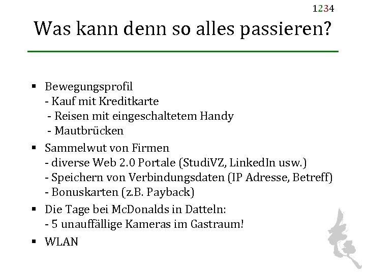 1234 Was kann denn so alles passieren? § Bewegungsprofil - Kauf mit Kreditkarte -