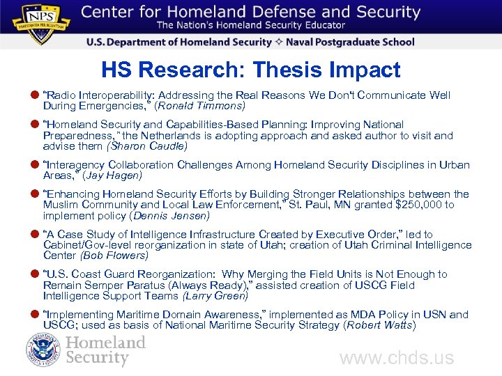 HS Research: Thesis Impact “Radio Interoperability: Addressing the Real Reasons We Don't Communicate Well