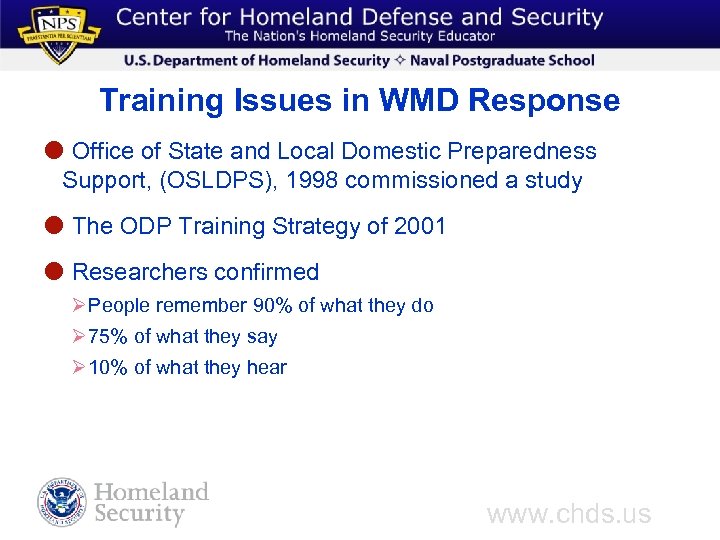 Training Issues in WMD Response Office of State and Local Domestic Preparedness Support, (OSLDPS),