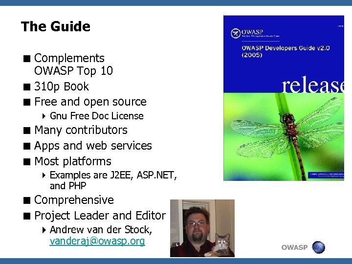 The Guide < Complements OWASP Top 10 < 310 p Book < Free and