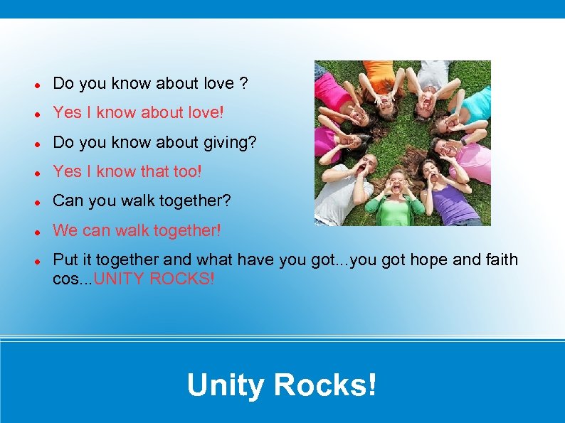  Do you know about love ? Yes I know about love! Do you