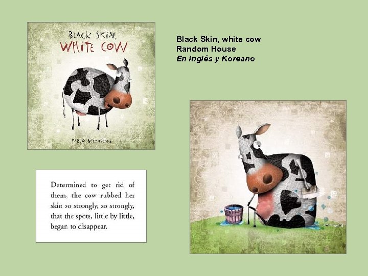Black Skin, white cow Random House En Inglés y Koreano 