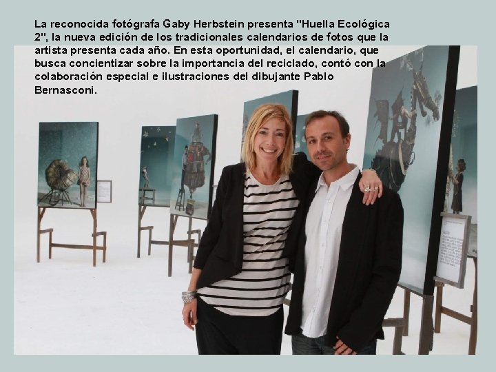 La reconocida fotógrafa Gaby Herbstein presenta "Huella Ecológica 2", la nueva edición de los