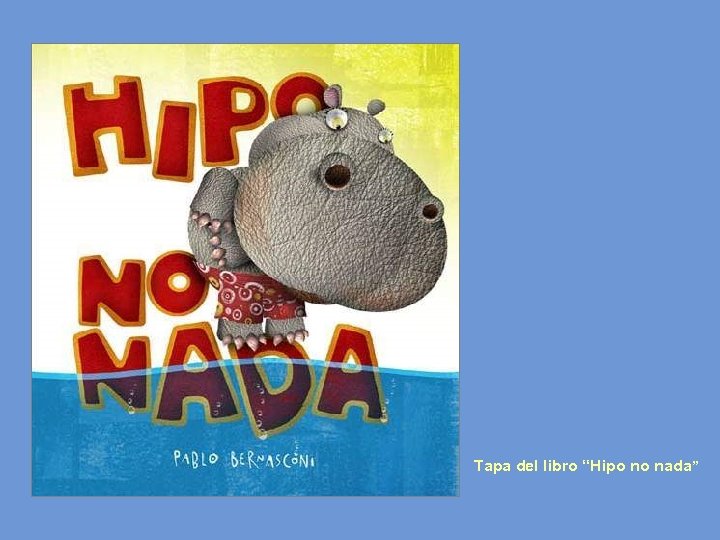 Tapa del libro “Hipo no nada” 