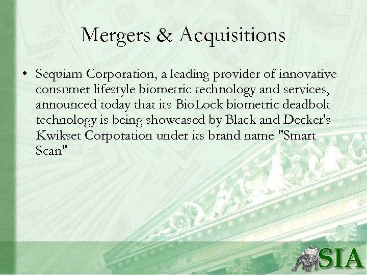 Mergers & Acquisitions • Sequiam Corporation, a leading provider of innovative consumer lifestyle biometric