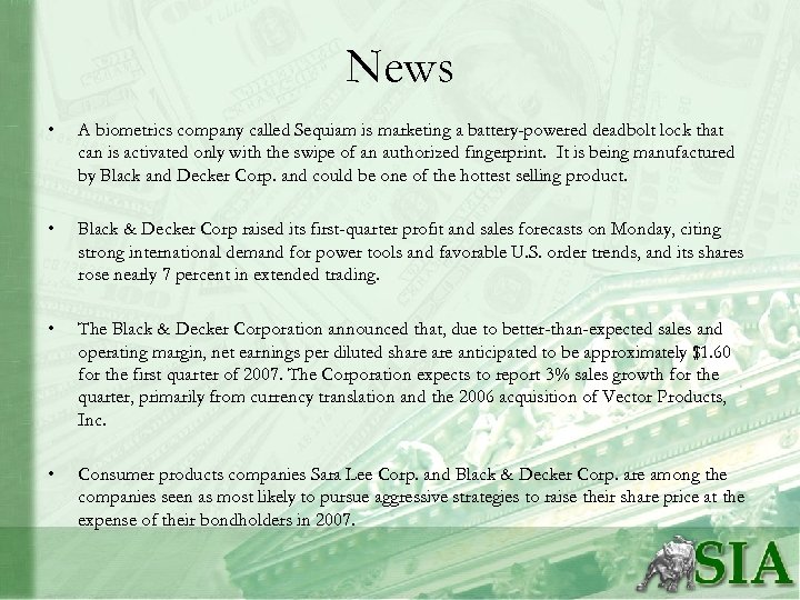 News • A biometrics company called Sequiam is marketing a battery-powered deadbolt lock that