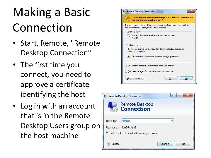 Making a Basic Connection • Start, Remote, 