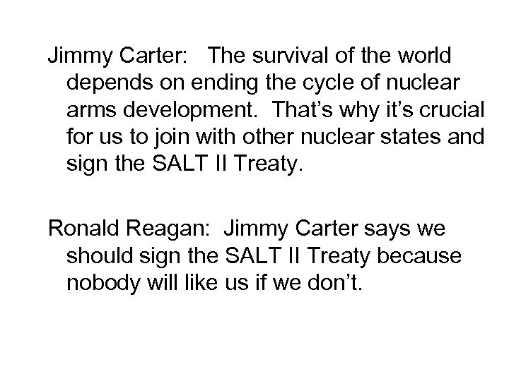  Jimmy Carter: The survival of the world depends on ending the cycle of