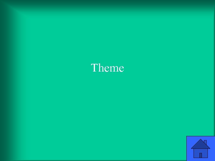 Theme 