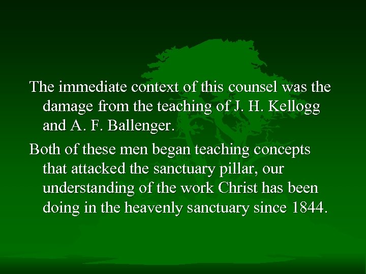 The immediate context of this counsel was the damage from the teaching of J.