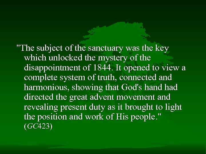 "The subject of the sanctuary was the key which unlocked the mystery of the