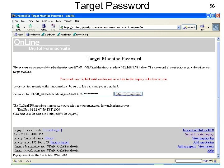 Target Password USENIX Security 2007 56 © Copyright 2007 by Frank Adelstein and Golden