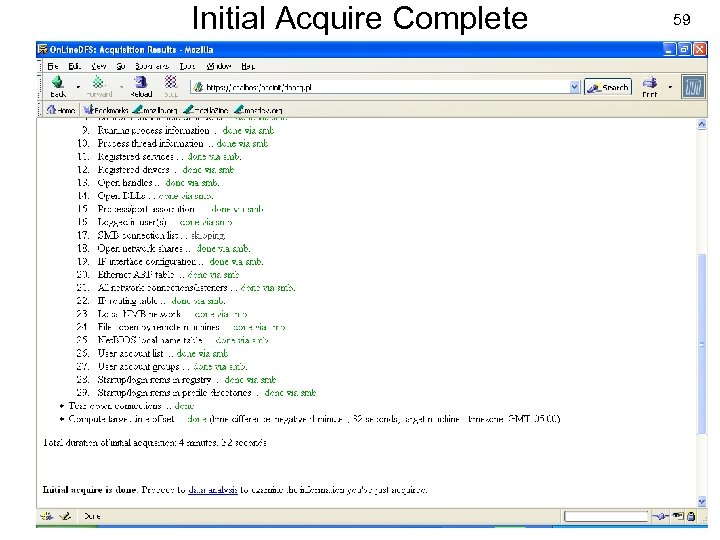 Initial Acquire Complete USENIX Security 2007 59 © Copyright 2007 by Frank Adelstein and