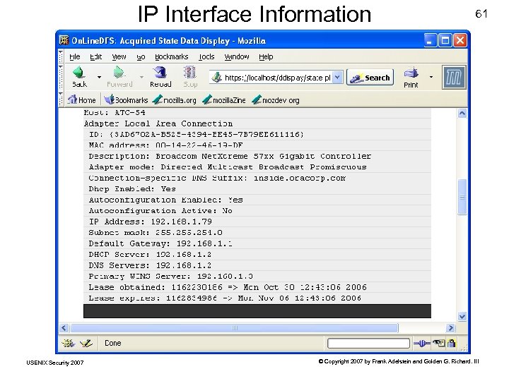 IP Interface Information USENIX Security 2007 61 © Copyright 2007 by Frank Adelstein and