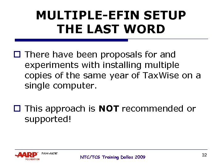 MULTIPLE-EFIN SETUP THE LAST WORD o There have been proposals for and experiments with