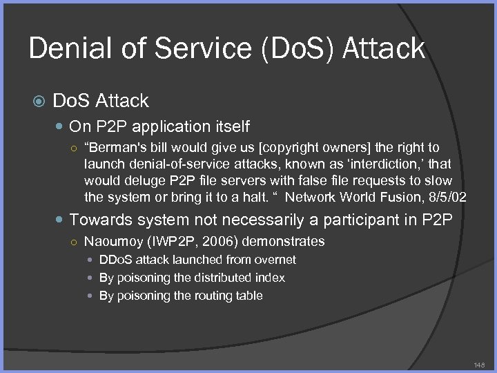 Denial of Service (Do. S) Attack Do. S Attack On P 2 P application