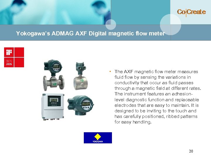 Yokogawa’s ADMAG AXF Digital magnetic flow meter • The AXF magnetic flow meter measures