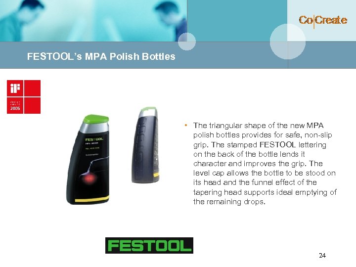 FESTOOL’s MPA Polish Bottles • The triangular shape of the new MPA polish bottles