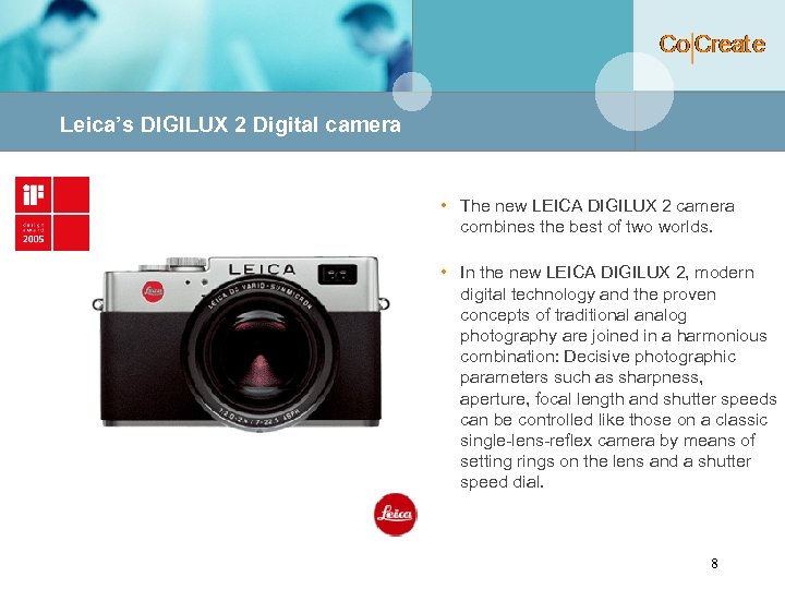 Leica’s DIGILUX 2 Digital camera • The new LEICA DIGILUX 2 camera combines the