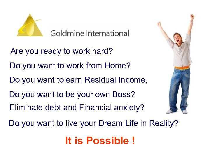 Are you ready to work hard? Do you want to work from Home? Do