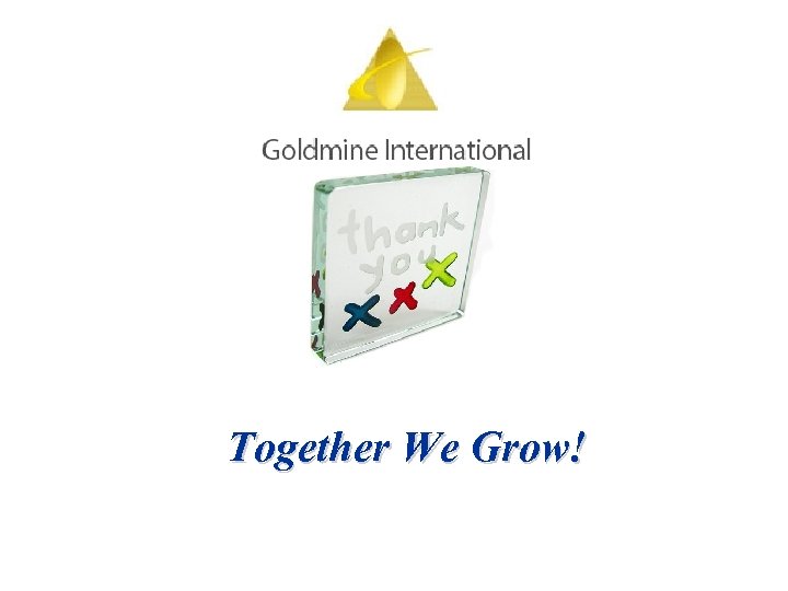 Together We Grow! 