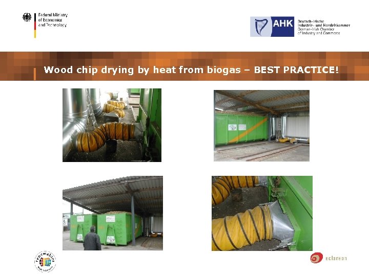 ÖNorm M 7133 Wood chip drying by heat from biogas – BEST PRACTICE! 