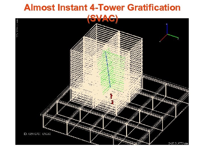 Almost Instant 4 -Tower Gratification (SVAC) 