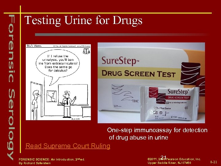 Testing Urine for Drugs One-step immunoassay for detection of drug abuse in urine Read