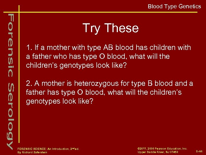 Blood Type Genetics Try These 1. If a mother with type AB blood has