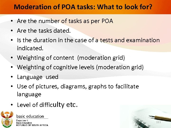 Moderation of POA tasks: What to look for? • Are the number of tasks