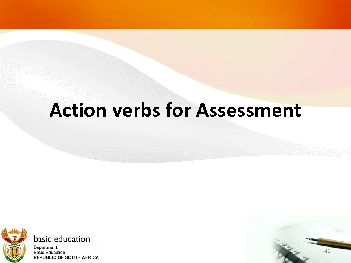 Action verbs for Assessment 41 