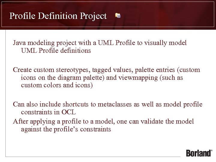 Profile Definition Project Java modeling project with a UML Profile to visually model UML