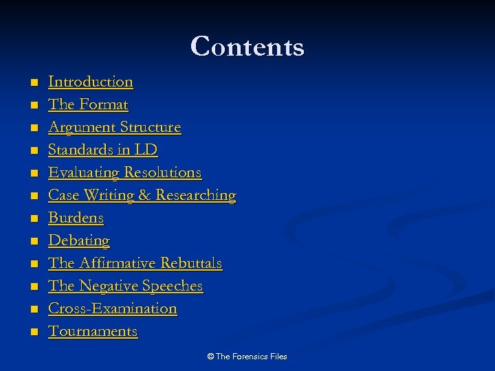 Contents n n n Introduction The Format Argument Structure Standards in LD Evaluating Resolutions