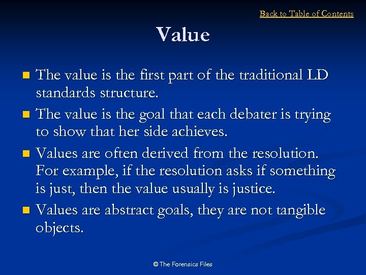 Back to Table of Contents Value The value is the first part of the