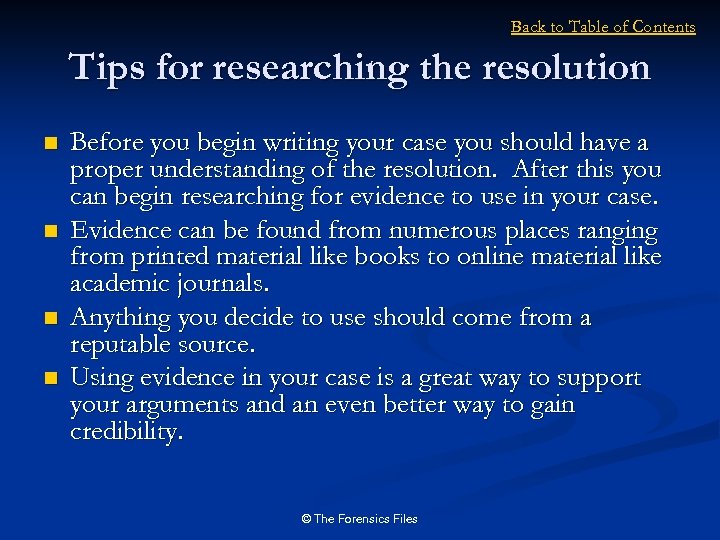 Back to Table of Contents Tips for researching the resolution n n Before you
