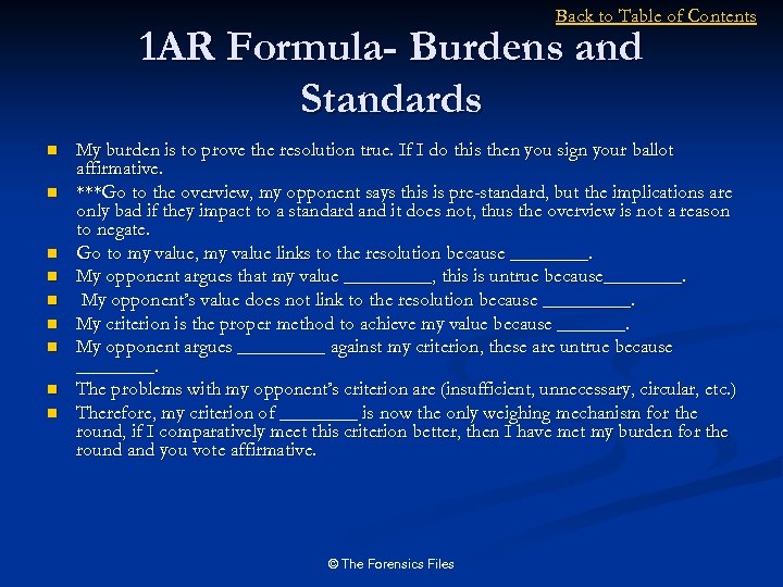 Back to Table of Contents 1 AR Formula- Burdens and Standards n n n