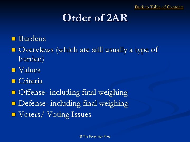 Back to Table of Contents Order of 2 AR Burdens n Overviews (which are