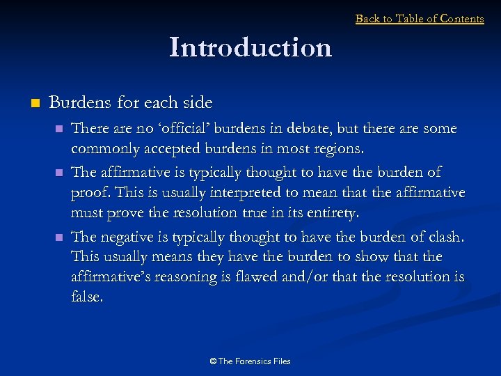 Back to Table of Contents Introduction n Burdens for each side n n n