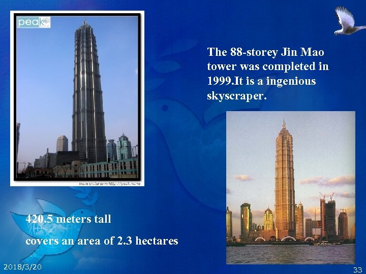 The 88 -storey Jin Mao tower was completed in 1999. It is a ingenious