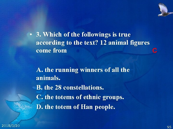  • 3. Which of the followings is true according to the text? 12