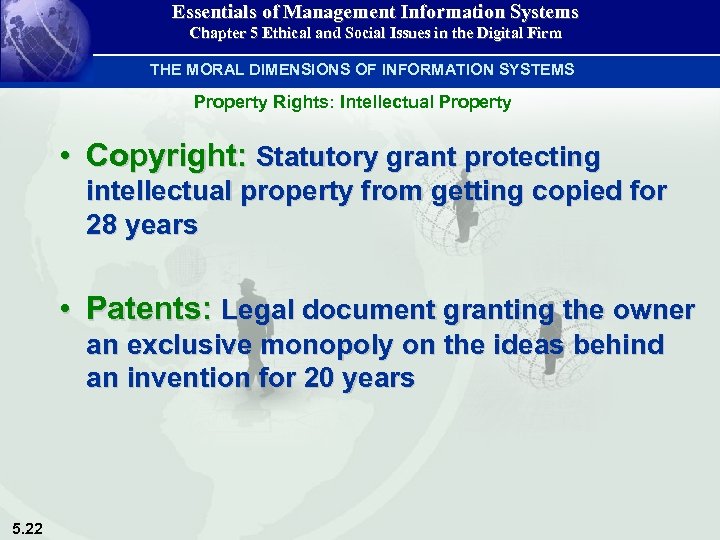 Essentials of Management Information Systems Chapter 5 Ethical and Social Issues in the Digital