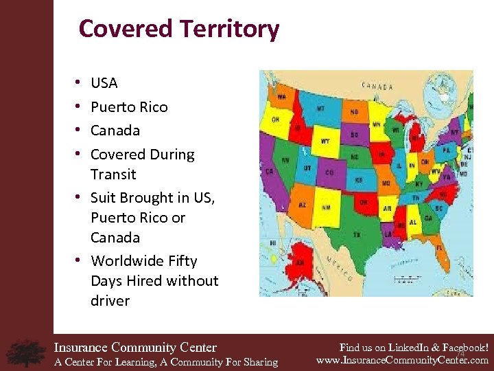 Covered Territory USA Puerto Rico Canada Covered During Transit • Suit Brought in US,
