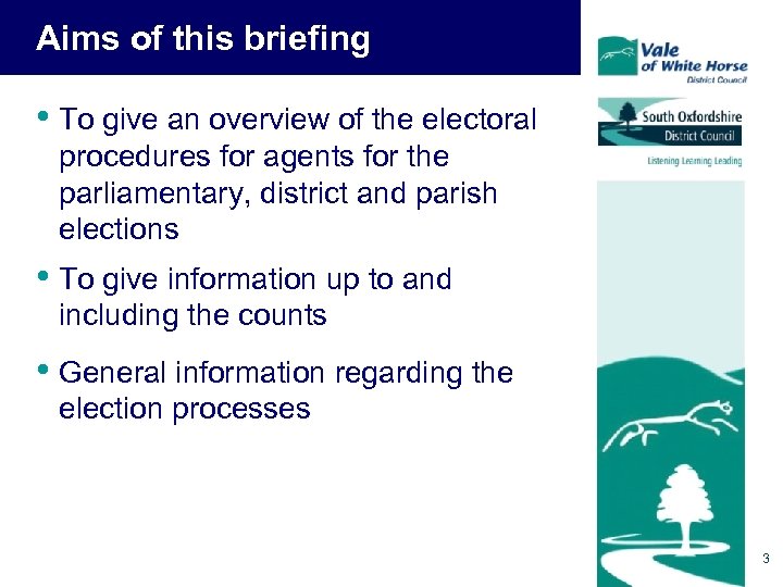 Aims of this briefing • To give an overview of the electoral procedures for