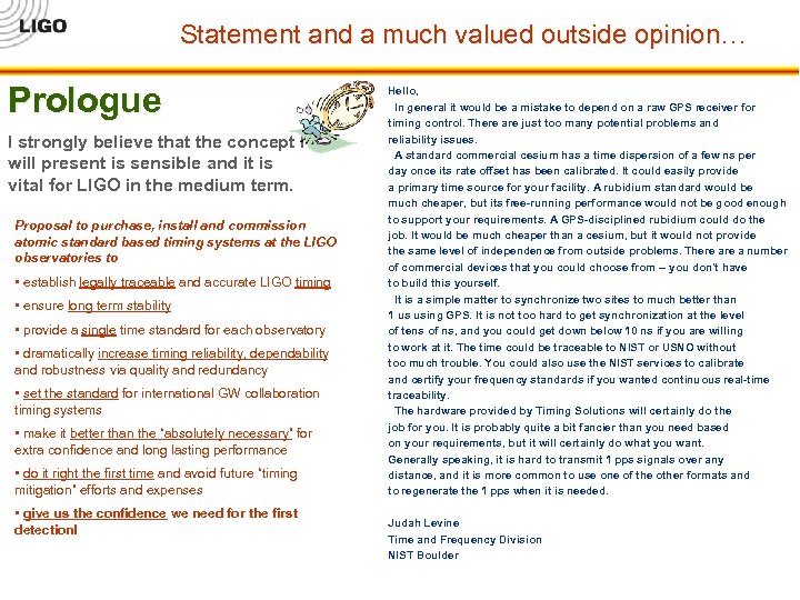 Statement and a much valued outside opinion… Prologue I strongly believe that the concept