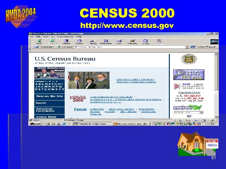 CENSUS 2000 http: //www. census. gov 61 